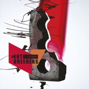 The Breeders_All Nerve