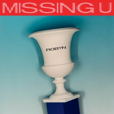 robyn-missing-u-1-cover