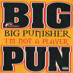 Big_Pun_-_I'm_Not_a_Player