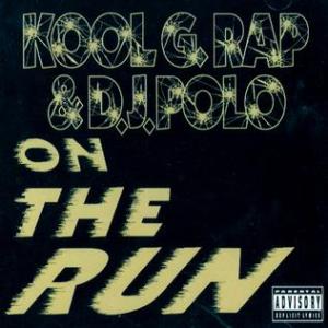 Kool_G_Rap_&amp;_DJ_Polo_-_On_the_Run