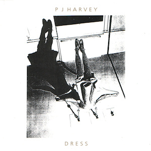 PJ_Harvey_-_Dress