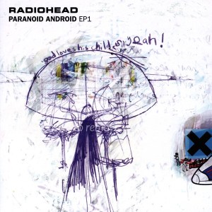 radiohead_paranoidandroidsingl_tqr