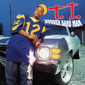 T.I._-_Rubberband_Man